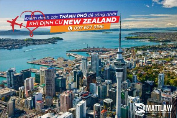 Điểm danh các thành phố dễ sống nhất khi định cư New Zealand