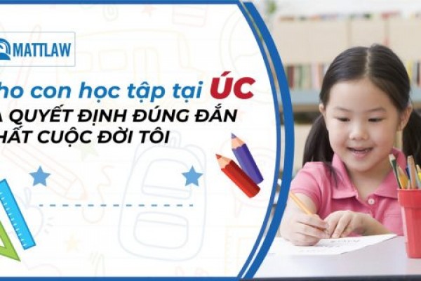 Cho con học tập tại Úc chính là quyết định đúng đắn nhất trong cuộc đời tôi