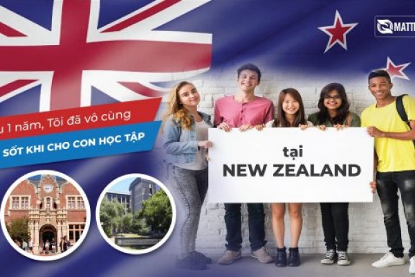 Sau 1 năm, tôi đã vô cùng sửng sốt khi cho con học tập tại New Zealand