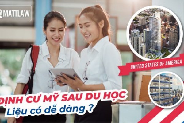 Định cư Mỹ sau du học – liệu có dễ dàng như bạn nghĩ?