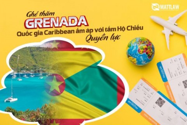 Khám phá Grenada – Quốc gia Caribbean ấm áp với tấm hộ chiếu quyền lực