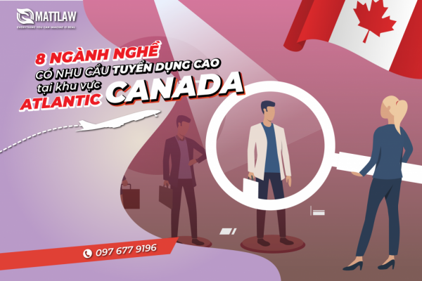 8 ngành nghề có nhu cầu tuyển dụng cao tại khu vực Atlantic – Canada
