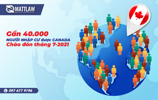 Gần 40.000 người nhập cư được Canada chào đón vào tháng 7 năm 2021
