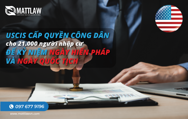 USCIS cấp quyền công dân cho 21.000 người nhập cư để kỷ niệm Ngày Hiến pháp và Ngày Quốc tịch