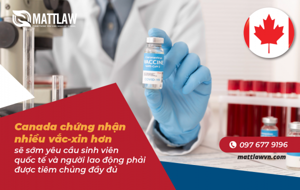 Canada công nhận nhiều vắc-xin hơn, sẽ sớm yêu cầu sinh viên quốc tế và người lao động phải được tiêm chủng đầy đủ