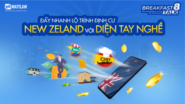 Đẩy nhanh lộ trình di trú với chương trình định cư New Zealand diện tay nghề
