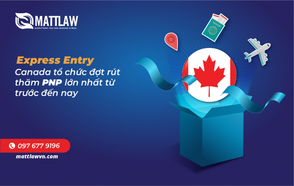 Express Entry: Canada tổ chức đợt rút thăm PNP lớn nhất từ trước đến nay