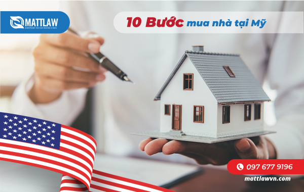 10 BƯỚC ĐỂ MUA NHÀ Ở MỸ