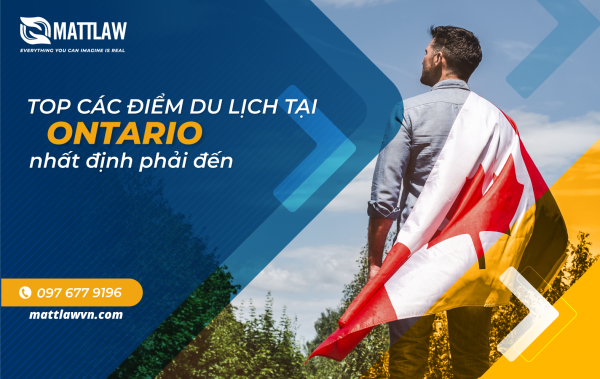 Top Các điểm du lịch tại Ontario nhất định phải đến
