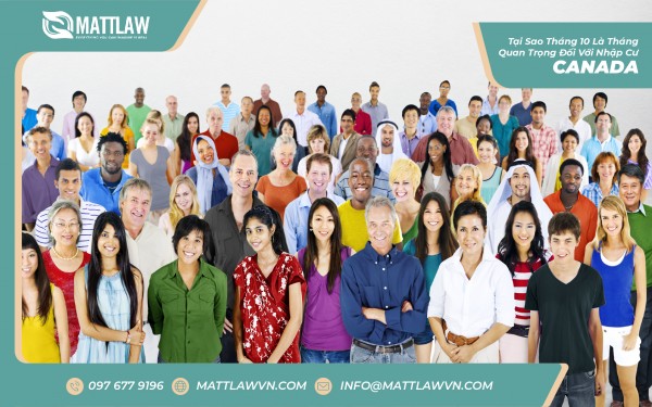 Tại Sao Tháng 10 Là Tháng Quan Trọng Đối Với Nhập Cư Canada?