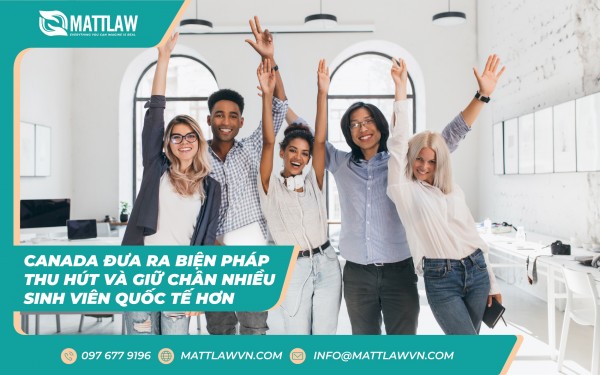 Canada Đưa Ra Biện Pháp Thu Hút Và Giữ Chân Nhiều Sinh Viên Quốc Tế Hơn