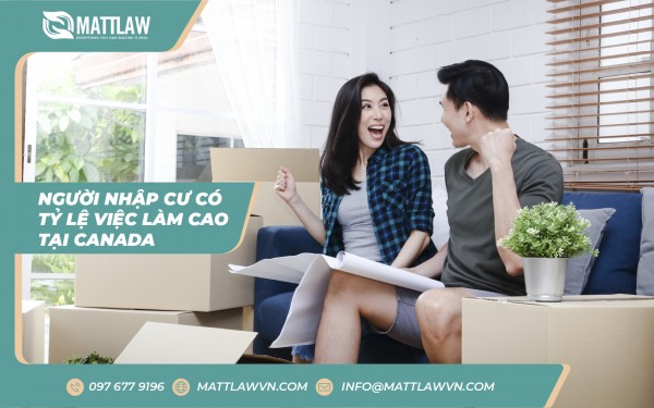 Người Nhập Cư Có Tỷ Lệ Việc Làm Cao Tại Canada