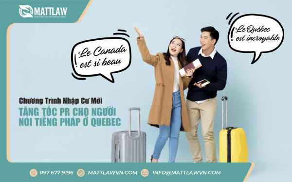 Chương Trình Nhập Cư Mới - Tăng Tốc PR Cho Người Nói Tiếng Pháp Ở Quebec