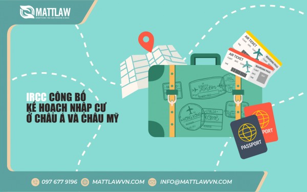 IRCC Công Bố Kế Hoạch Nhập Cư Ở Châu Á Và Châu Mỹ