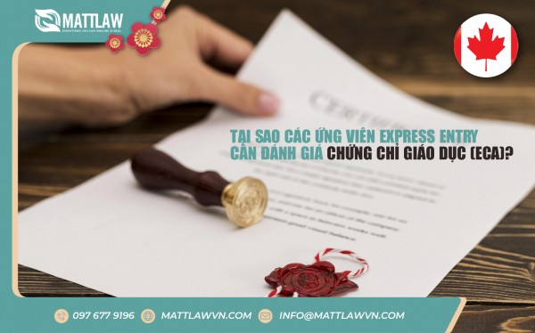 Tại Sao Các Ứng Viên Express Entry Cần Đánh Giá Chứng Chỉ Giáo Dục (ECA)?