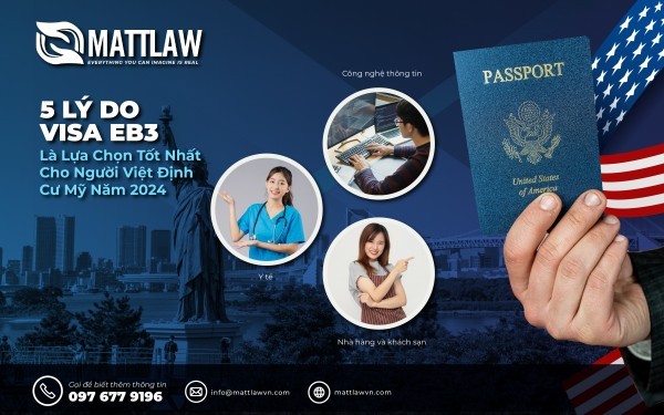 5 Lý Do Visa EB3 Là Lựa Chọn Tốt Nhất Cho Người Việt Định Cư Mỹ Năm 2024